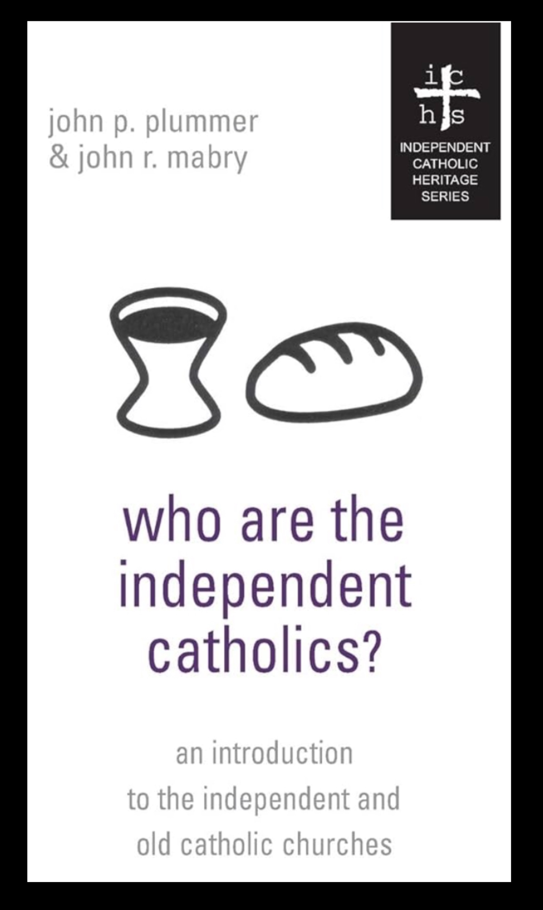 Who Are the Independent Catholics?