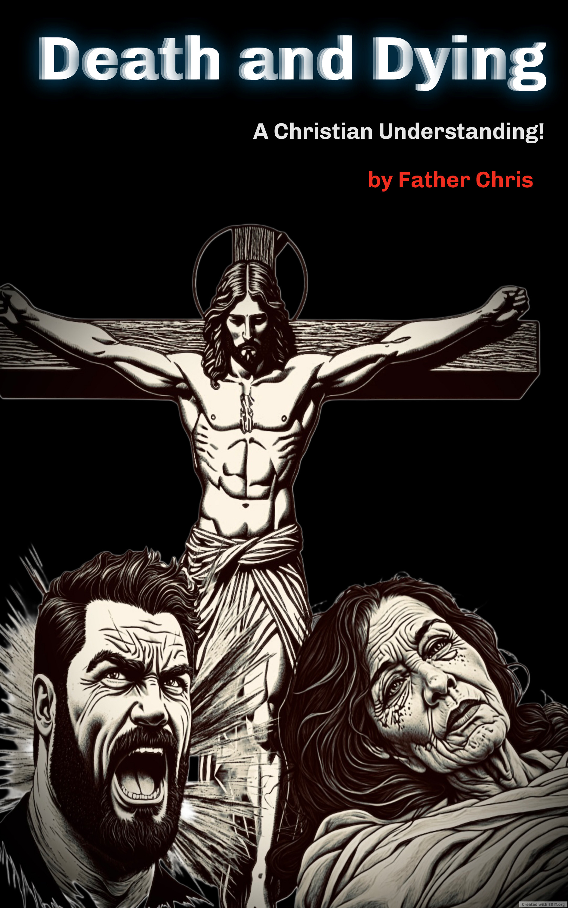Death and Dying: A Christian Understanding